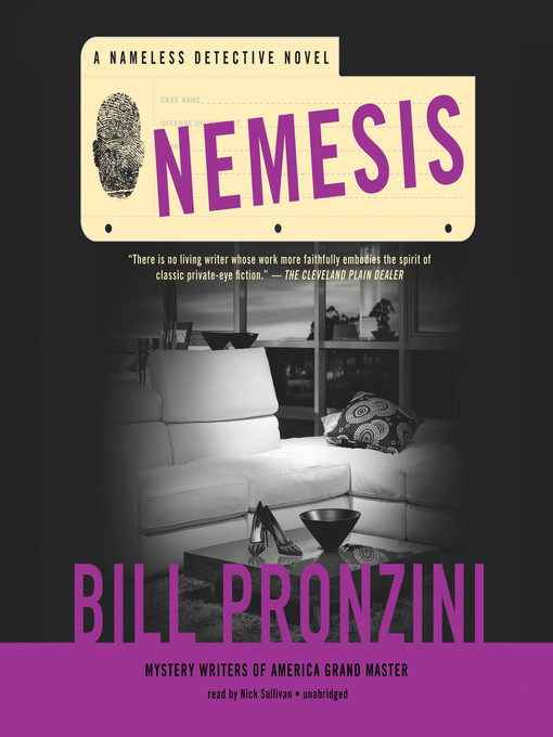 Title details for Nemesis by Bill Pronzini - Available